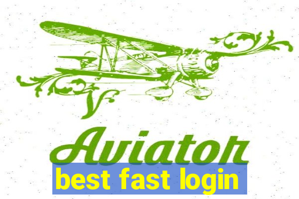 best fast login